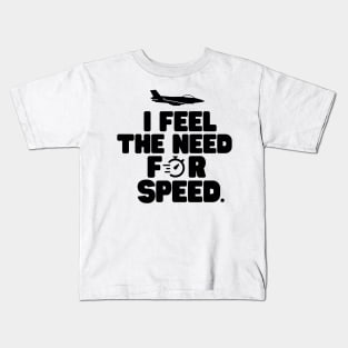 The need for speed Kids T-Shirt